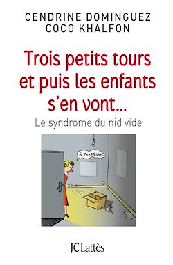 Télécharger le livre :  Trois petits tours et puis les enfants s'en vont