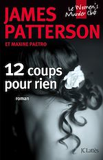 Télécharger le livre :  12 Coups pour rien