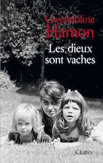 Télécharger le livre :  Les dieux sont vaches