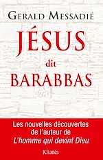Télécharger le livre :  Jésus dit Barabbas