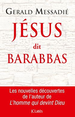 Télécharger le livre :  Jésus dit Barabbas