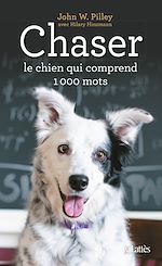 Télécharger le livre :  Chaser, le chien qui comprend 1000 mots