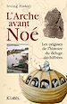 Télécharger le livre :  L'Arche avant Noé