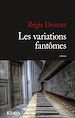 Télécharger le livre :  Les variations fantômes