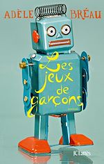 Télécharger le livre :  Les Jeux de garçons