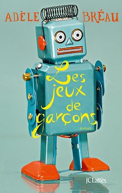 Télécharger le livre :  Les Jeux de garçons