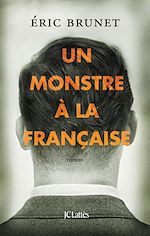 Télécharger le livre :  Un monstre à la française