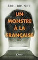Télécharger le livre :  Un monstre à la française