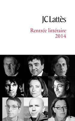 Télécharger le livre :  Booklet rentrée littéraire 2014 Lattès