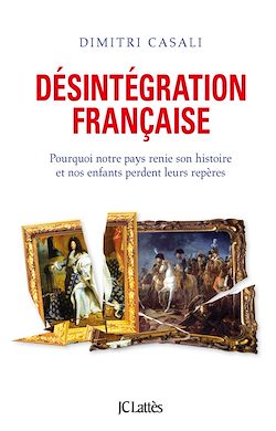 Télécharger le livre :  Désintégration française