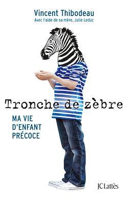 Télécharger le livre :  Tronche de zèbre
