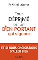 Télécharger le livre :  Tout déprimé est un bien portant qui s'ignore