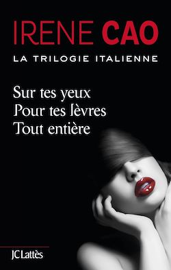 Télécharger le livre :  La trilogie italienne (intégrale)