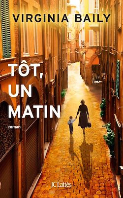 Télécharger le livre :  Tôt, un matin