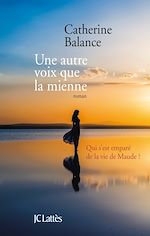 Télécharger le livre :  Une autre voix que la mienne