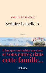 Télécharger le livre :  Séduire Isabelle A.