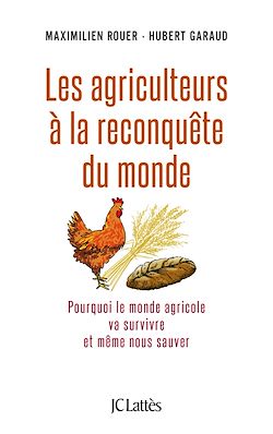 Télécharger le livre :  Les agriculteurs à la reconquête du monde