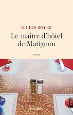 Télécharger le livre :  Le maître d'hôtel de Matignon