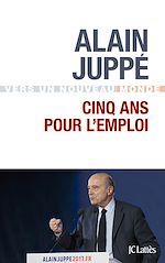 Télécharger le livre :  Cinq ans pour l'emploi