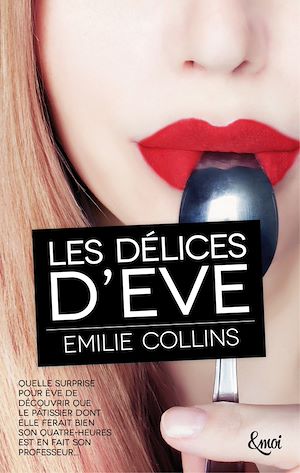 Téléchargez le livre :  Les délices d'Eve