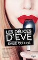 Télécharger le livre :  Les délices d'Eve