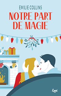 Téléchargez le livre :  Notre part de magie