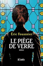 Télécharger le livre :  Le piège de verre