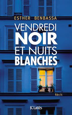 Télécharger le livre :  Vendredi noir et nuits blanches