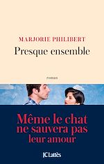 Télécharger le livre :  Presque ensemble