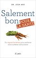 Télécharger le livre :  Salement bon pour la santé
