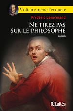 Télécharger le livre :  Ne tirez pas sur le philosophe