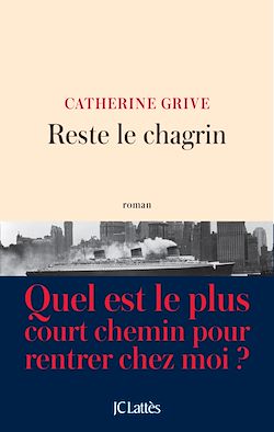 Télécharger le livre :  Reste le chagrin
