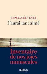 Télécharger le livre :  J'aurai tant aimé
