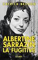 Télécharger le livre :  Albertine Sarrazin, la fugitive