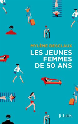 Télécharger le livre :  Les jeunes femmes de cinquante ans