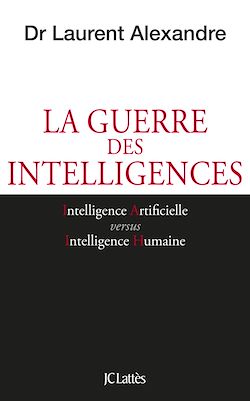Télécharger le livre :  La guerre des intelligences