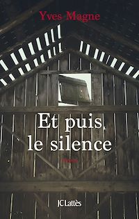 Téléchargez le livre :  Et puis le silence