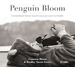 Télécharger le livre :  Penguin Bloom