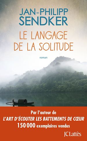 LE LANGAGE DE LA SOLITUDE
