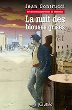 Télécharger le livre :  La nuit des blouses grises