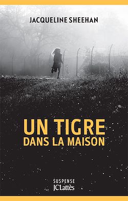 Télécharger le livre :  Un tigre dans la maison