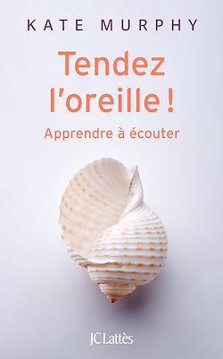 Télécharger le livre :  Tendez l'oreille !