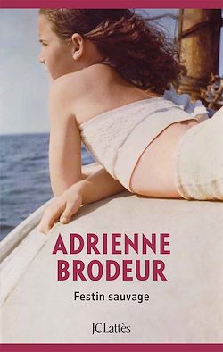 Télécharger le livre :  Festin Sauvage