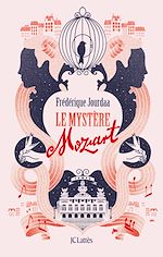 Télécharger le livre :  Le Mystère Mozart