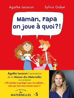 Télécharger le livre :  Maman, Papa, on joue à quoi ?