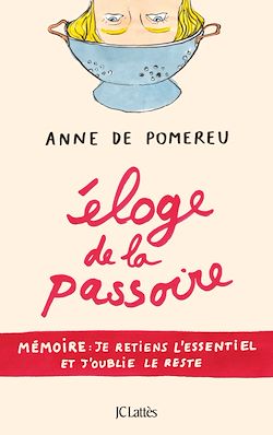 Télécharger le livre :  Eloge de la passoire