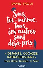 Télécharger le livre :  Sois toi-même, tous les autres sont déjà pris