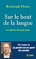 Télécharger le livre :  Sur le bout de la langue