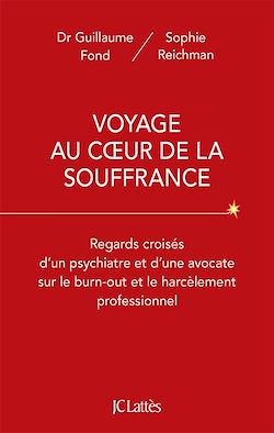 Télécharger le livre :  Voyage au coeur de la souffrance
