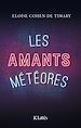 Télécharger le livre :  Les amants météores